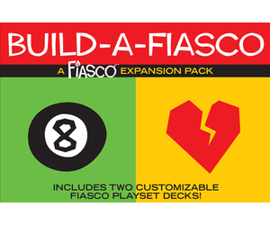 Fiasco: Build a Fiasco Expansion Pack